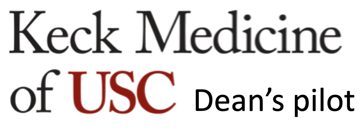 Keck Medicine of USC — Dean's Pilot